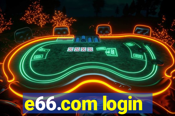 e66.com login